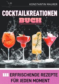Produktbild: Cocktailkreationen Buch
