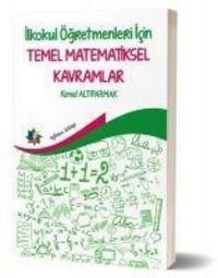 Produktbild: Ilkokul &Ouml;gretmenleri Icin Temel Matematiksel Kavramlar