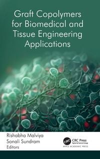 Produktbild: Graft Copolymers for Biomedical and Tissue Engineering Applications