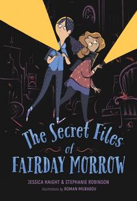 Produktbild: The Secret Files of Fairday Morrow