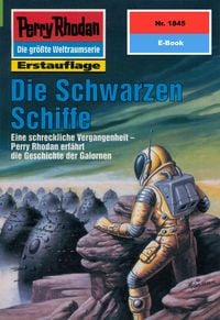 Produktbild: Perry Rhodan 1845: Die Schwarzen Schiffe