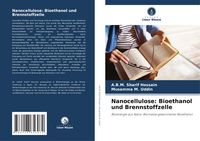 Produktbild: Nanocellulose: Bioethanol und Brennstoffzelle