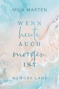 Produktbild: Wenn heute auch morgen ist