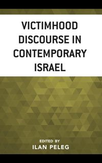 Produktbild: Victimhood Discourse in Contemporary Israel