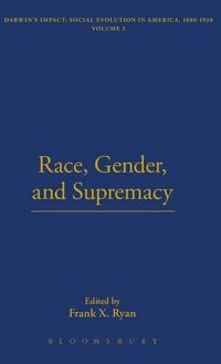 Produktbild: Race, Gender, and Supremacy