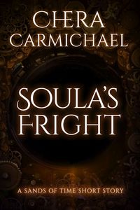 Produktbild: Soula's Fright (Sands of Time Short Stories, #8)