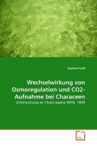 Produktbild: Frie&szlig;, R: Wechselwirkung von Osmoregulation und CO2-Aufnahme