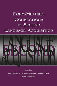 Produktbild: Form-Meaning Connections in Second Language Acquisition
