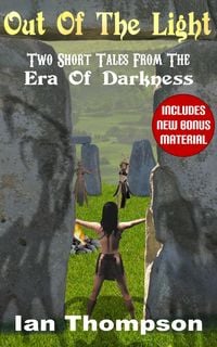 Produktbild: Out Of The Light: Two Short Tales From The Era Of Darkness