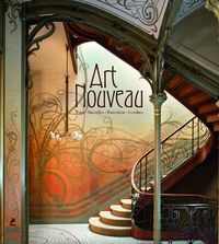 Produktbild: Art nouveau : Paris, Bruxelles, Barcelone, Londres