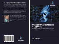 Produktbild: Transhumanistische Filosofie