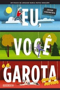 Produktbild: Eu, voc&ecirc; e a garota que vai morrer