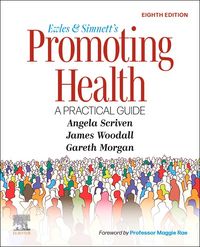Produktbild: Scriven, A: Ewles and Simnett's Promoting Health: A Practica