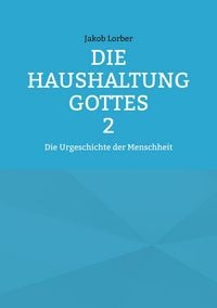 Produktbild: Die Haushaltung Gottes Band 2