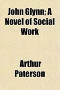 Produktbild: John Glynn; A Novel of Social Work