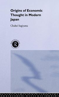 Produktbild: The Origins of Economic Thought in Modern Japan