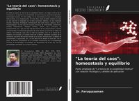 Produktbild: "La teor&iacute;a del caos": homeostasis y equilibrio