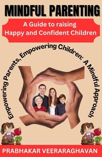 Produktbild: Mindful Parenting: A Guide to Raising Happy and Confident Children