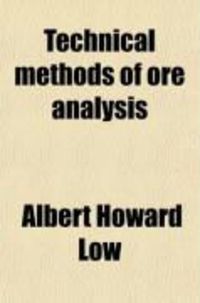 Produktbild: Technical Methods of Ore Analysis