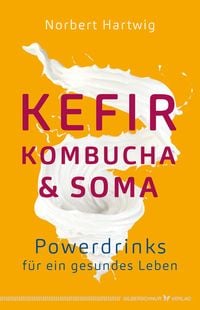 Produktbild: Kefir, Kombucha & Soma