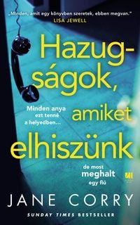 Produktbild: Hazugs&aacute;gok, amiket elhisz&uuml;nk