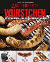 Produktbild: Das perfekte W&uuml;rstchen