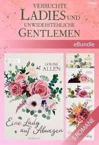 Produktbild: Verruchte Ladies und unwiderstehliche Gentlemen