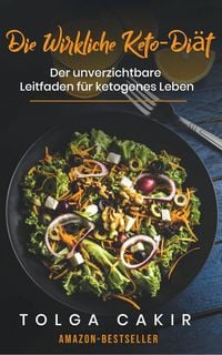 Produktbild: Die Wirkliche Keto-Di&auml;t