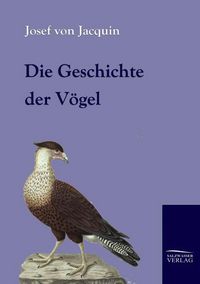 Produktbild: Die Geschichte der V&ouml;gel