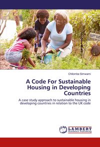 Produktbild: A Code For Sustainable Housing in Developing Countries