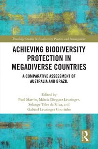 Produktbild: Achieving Biodiversity Protection in Megadiverse Countries