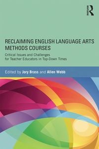 Produktbild: Reclaiming English Language Arts Methods Courses
