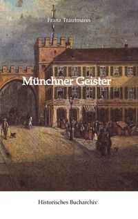 Produktbild: M&uuml;nchner Geister
