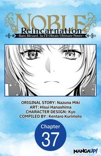 Produktbild: Noble Reincarnation ~Born Blessed, So I'll Obtain Ultimate Power~ #037
