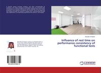 Produktbild: Influence of rest time on performance consistency of functional tests