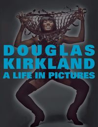 Produktbild: A Life in Pictures: The Douglas Kirkland Monographs