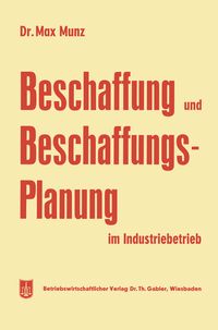 Produktbild: Beschaffung und Beschaffungsplanung im Industriebetrieb