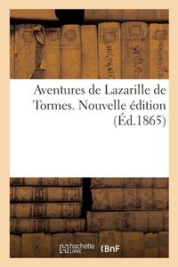Produktbild: Aventures de Lazarille de Tormes. Nouvelle &eacute;dition