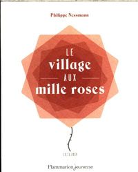 Produktbild: Le village aux mille roses : 13-11-2015
