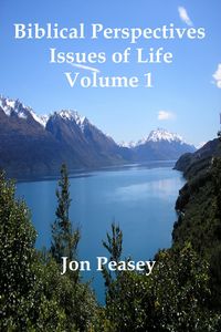 Produktbild: Biblical Perspectives - Issues of Life Volume 1