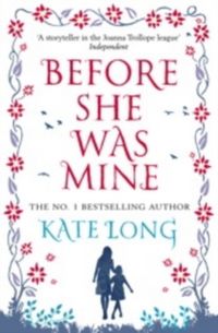 Produktbild: Long, K: Before She Was Mine