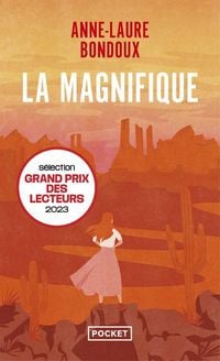 Bild vom Artikel La Magnifique vom Autor Anne-Laure Bondoux