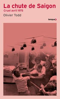 Produktbild: La chute de Saigon : cruel avril 1975