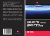 Produktbild: COMPOSI&Ccedil;&Atilde;O E ESTRUTURA DE FRASES IMPESSOAIS EM ESPANHOL E RUSSO