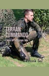 Produktbild: Terran Cummando - A Novel Of The Sensual Suns