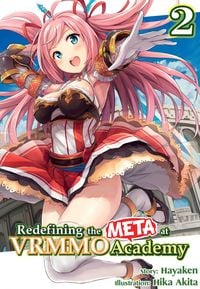 Produktbild: Redefining the META at VRMMO Academy: Volume 2