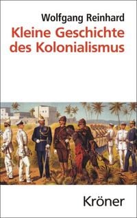 Produktbild: Kleine Geschichte des Kolonialismus