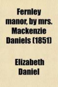 Produktbild: Fernley Manor, by Mrs. MacKenzie Daniels