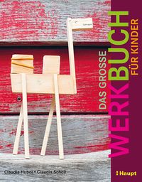 Produktbild: Das gro&szlig;e Werkbuch f&uuml;r Kinder