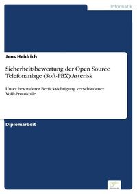 Produktbild: Sicherheitsbewertung der Open Source Telefonanlage (Soft-PBX) Asterisk